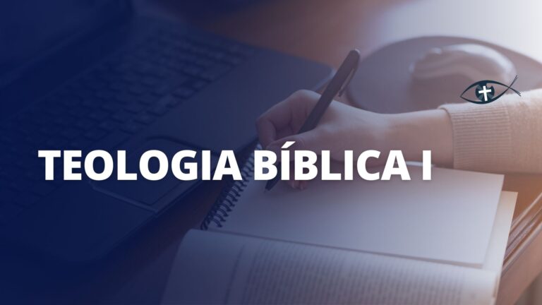 Teologia Bíblia I